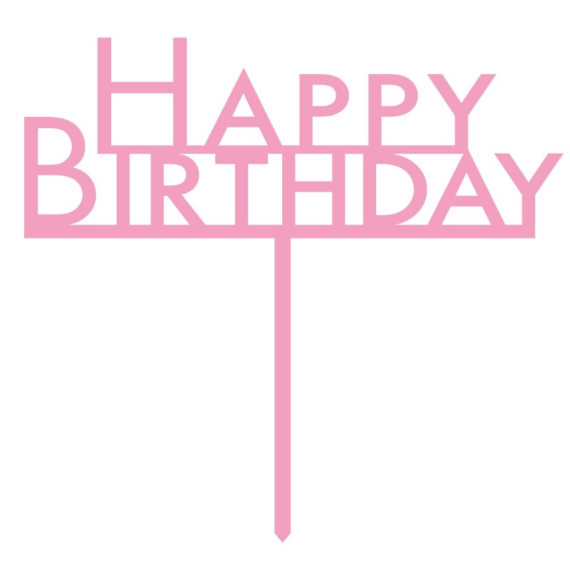 New Pink Happy Birthday Acrylic Cake Topper