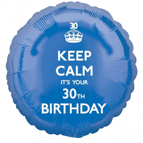 30th Birthday Foil Balloons 45cm Keep Calm It's Your 30th Birthday