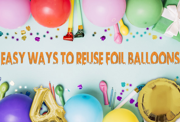 Easy ways to Deflate and Reuse Party Foil Balloons